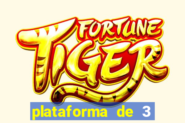 plataforma de 3 reais tigre link